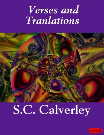 Verses and Translations - S.C. Calverley