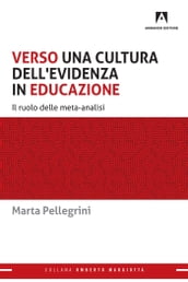 Verso una cultura dell evidenza in educazione