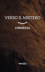 Verso il mistero