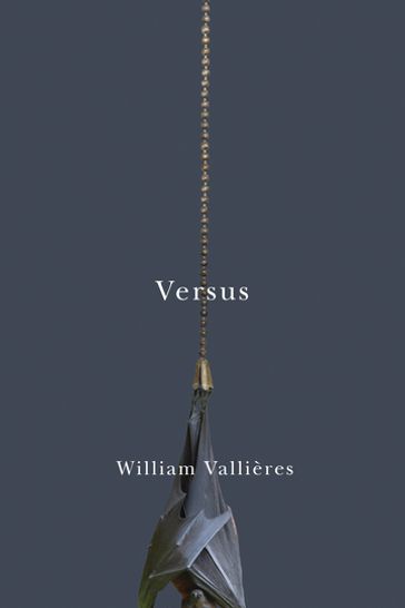 Versus - William Vallières
