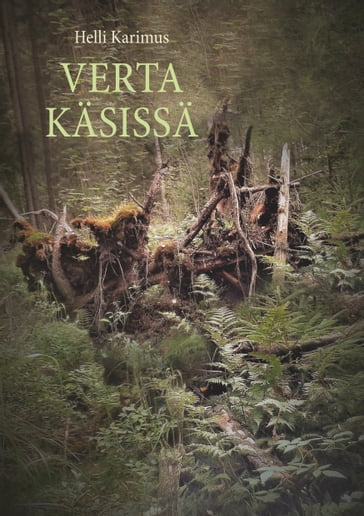 Verta kasissa - Helli Karimus