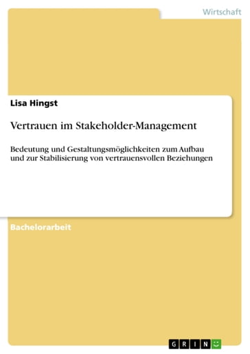 Vertrauen im Stakeholder-Management - Lisa Hingst