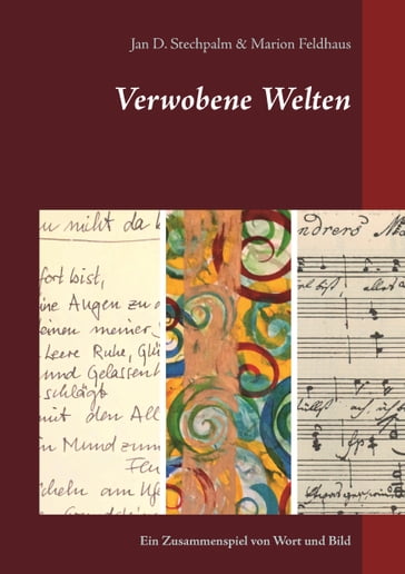 Verwobene Welten - Jan D. Stechpalm - Marion Feldhaus
