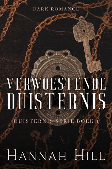 Verwoestende duisternis - Hannah Hill