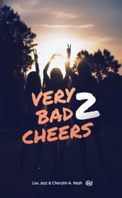 Very Bad Cheers 2