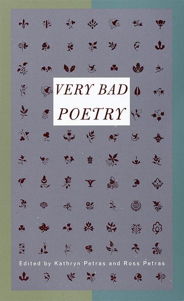 Very Bad Poetry - Kathryn Petras - Ross Petras