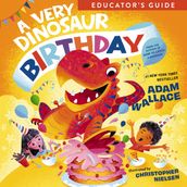 A Very Dinosaur Birthday Educator