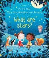 Very First Questions and Answers What are stars?