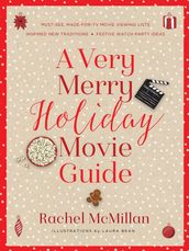 A Very Merry Holiday Movie Guide