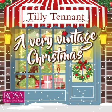 A Very Vintage Christmas: A heartwarming Christmas romance - Tilly Tennant