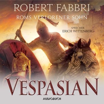 Vespasian: Roms verlorener Sohn (ungekürzt) - Robert Fabbri - Audiobuch Verlag