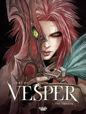 Vesper - Volume 1 - The Amazon - Jérémy