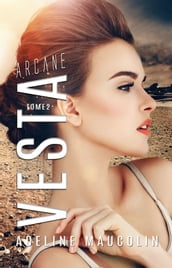 Vesta 2 - Arcane   Roman lesbien, livre lesbien