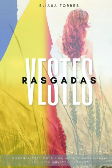 Vestes Rasgadas - Eliana Torres