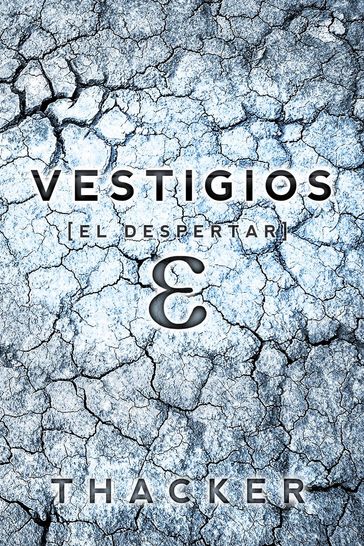 Vestigios: El Despertar (Libro Uno) - Nick Thacker