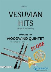 Vesuvian Hits - Woodwind Quintet SCORE