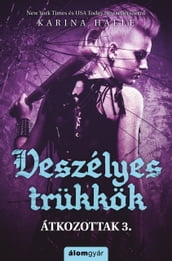 Veszélyes trükkök