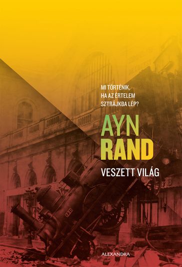 Veszett világ - Rand Ayn