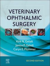 Veterinary Ophthalmic Surgery - E-Book