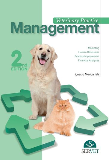 Veterinary practice management. 2nd edition - Ignacio Mérida Isla