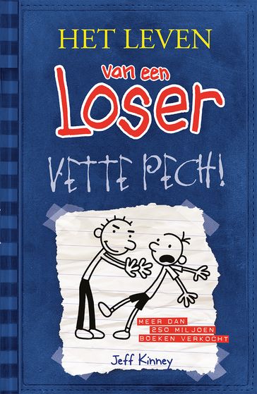 Vette pech! - Jeff Kinney