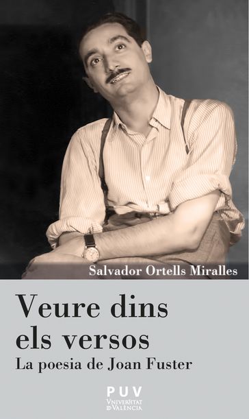 Veure dins els versos - Salvador Ortells Miralles