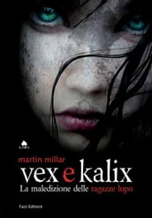 Vex e Kalix