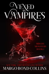Vexed by Vampires: A Paranormal Women