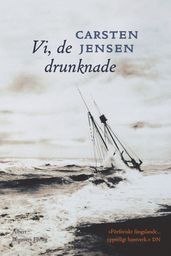 Vi, de drunknade