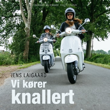 Vi kører knallert - Jens Laigaard