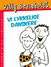 Vi lykkelige danskere