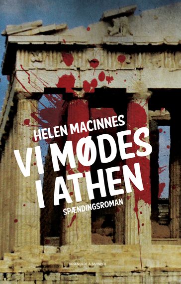 Vi mødes i Athen - Helen Macinnes