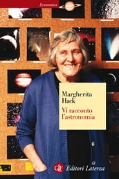 Vi racconto l astronomia