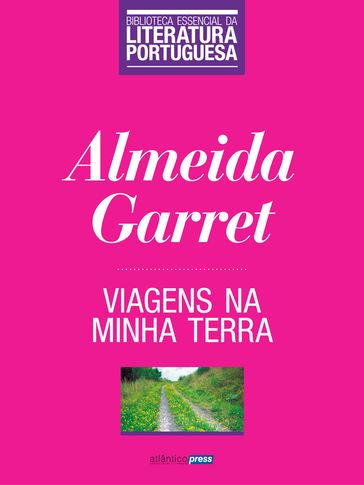 Viagens na minha terra - Almeida Garret