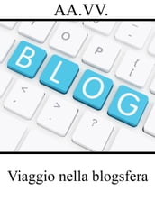 Viaggio nella blogsfera