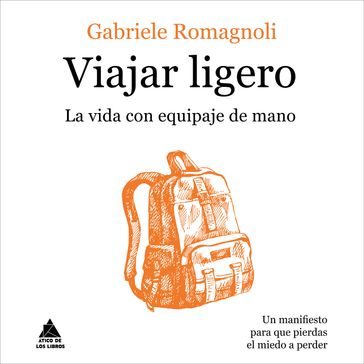 Viajar ligero - Gabriele Romagnoli