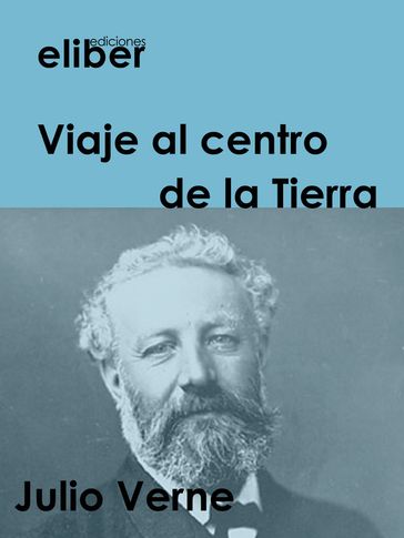 Viaje al centro de la Tierra - Julio Verne