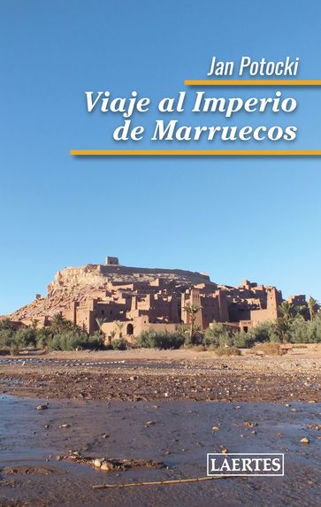 Viaje al imperio de Marruecos - Potocki Jan