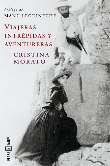 Viajeras intrépidas y aventureras - Cristina Morató