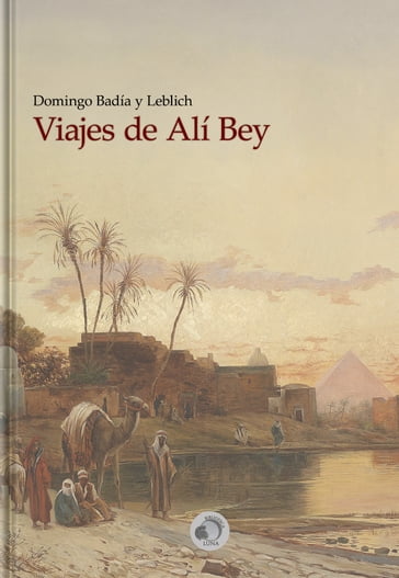 Viajes de Alí Bey - Domingo Badia y Leblich