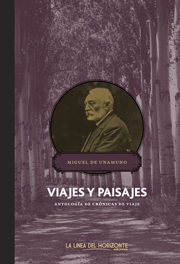 Viajes y paisajes - Miguel de Unamuno