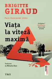 Viata la viteza maxima