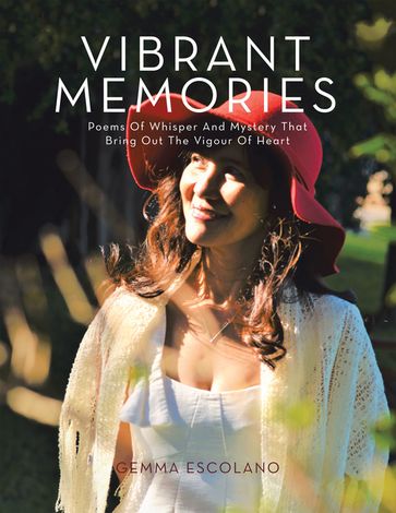 Vibrant Memories - Gemma Escolano