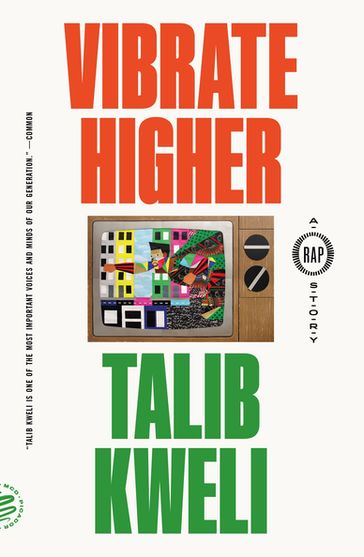 Vibrate Higher - Talib Kweli