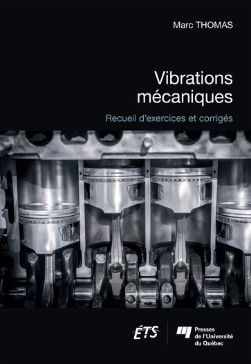 Vibrations mécaniques - Marc Thomas