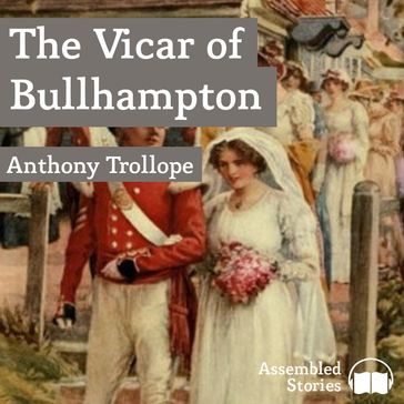 Vicar of Bullhampton, The - Anthony Trollope