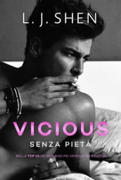 Vicious. Senza pietà