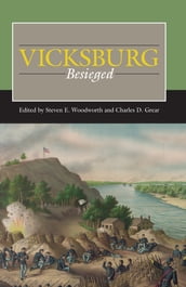 Vicksburg Besieged
