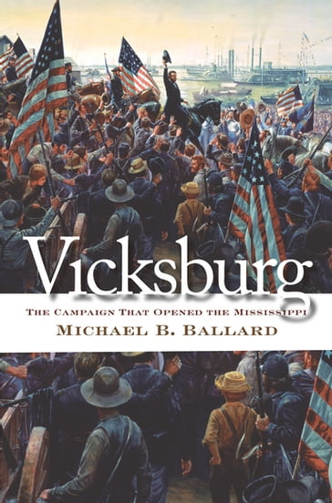 Vicksburg - Michael B. Ballard