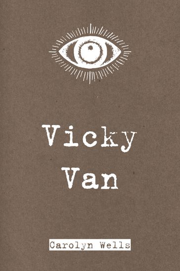 Vicky Van - Carolyn Wells